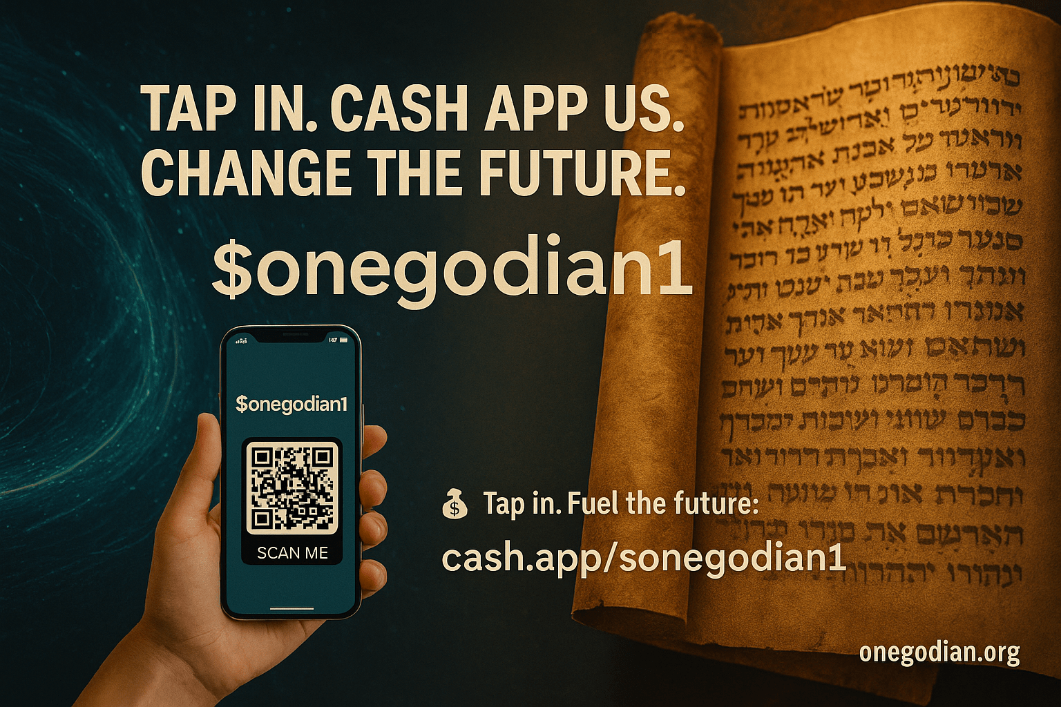 📲 Tap In. Cash App Us. Change the Future. $onegodian1