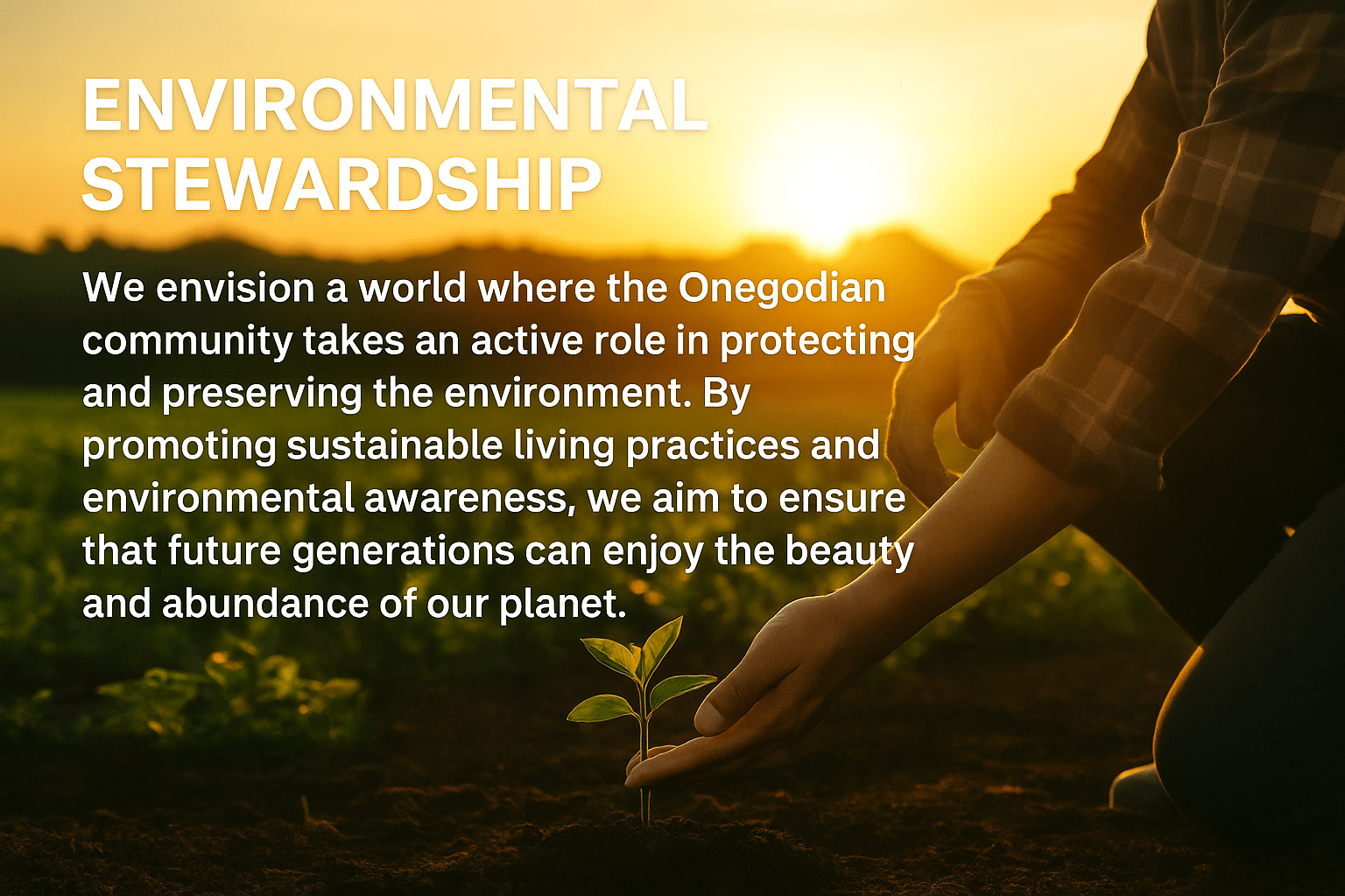 Environmental Stewardship at Golden Hour