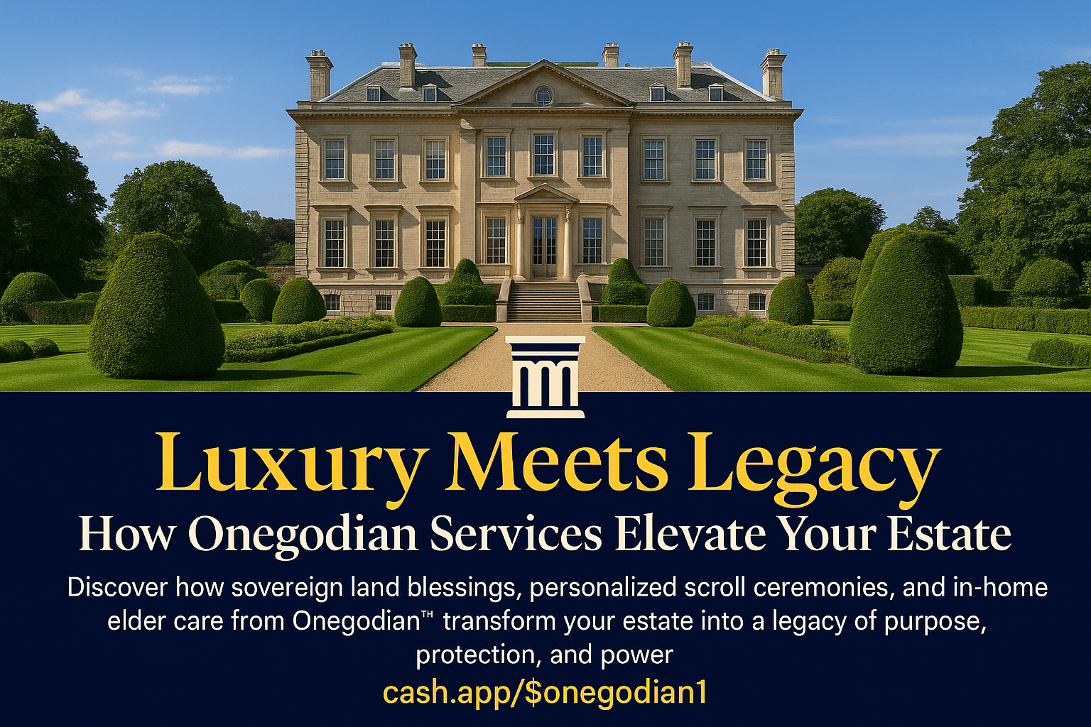 🏛️ Luxury Meets Legacy: How Onegodian Services Elevate Your Estate
